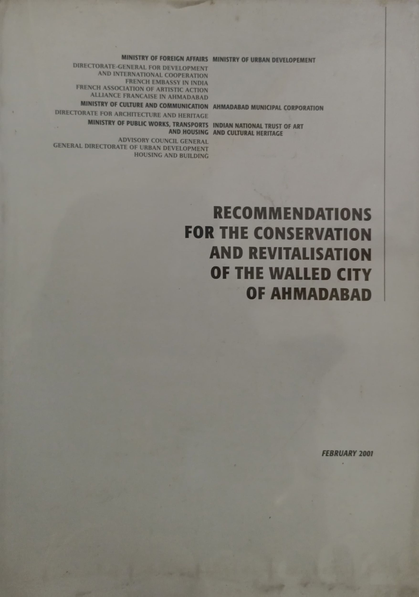 Recommendations for theconservation and revitakisation of the walled city of ahmedabad