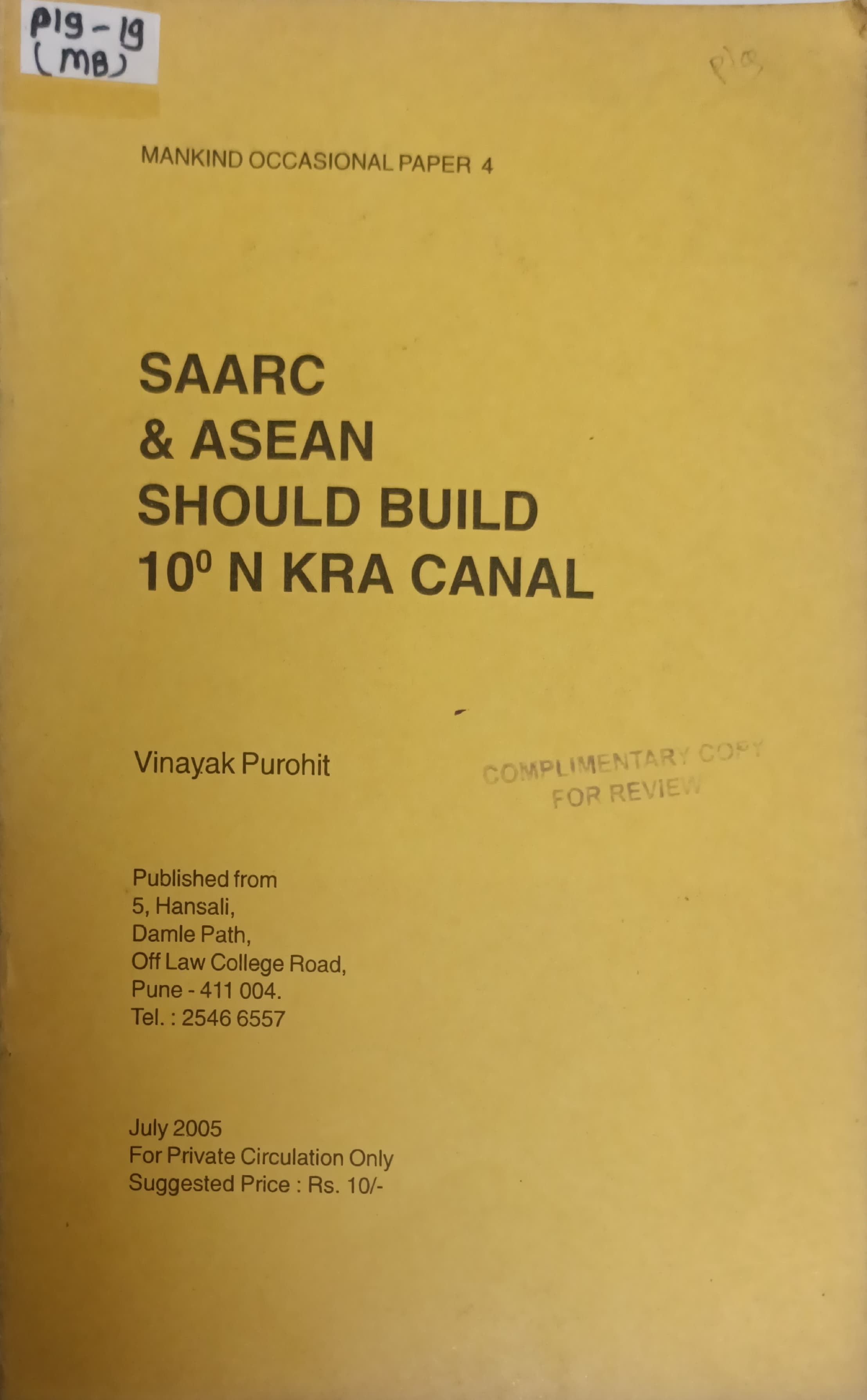 Saarc & Asen Should Build 10 N KRA Canal