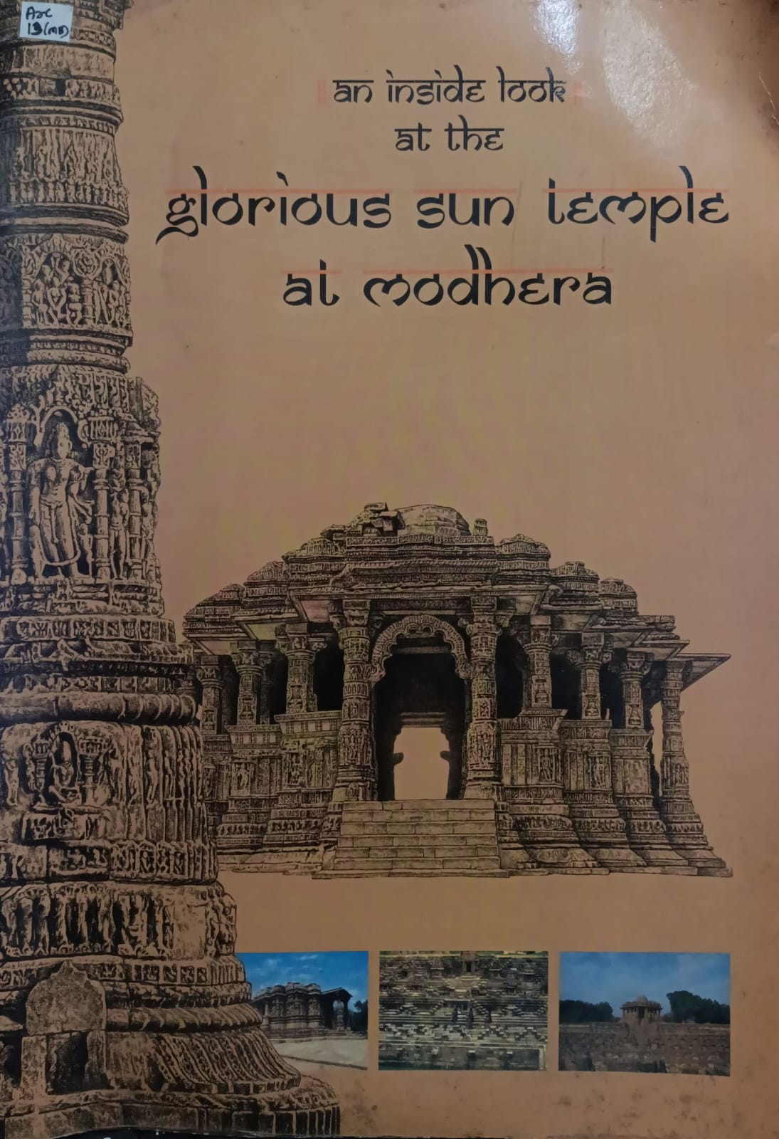 Modhera Sun Temple _ A tribute to the creator of life , carved with passion I stone