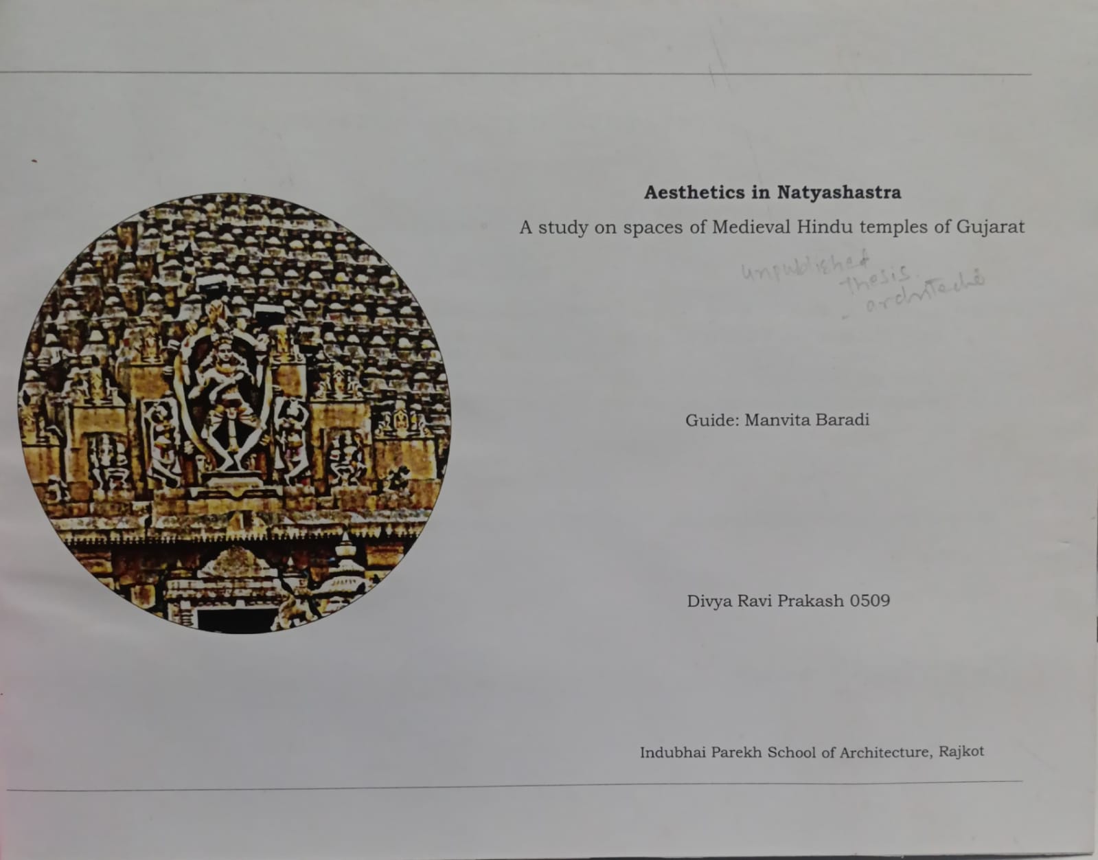 Aesthetics IN Natyashastra _ Astudy  On Spaces Of Medieval Hindu Temples Of Gujarat(Unpublishe Thesis )
