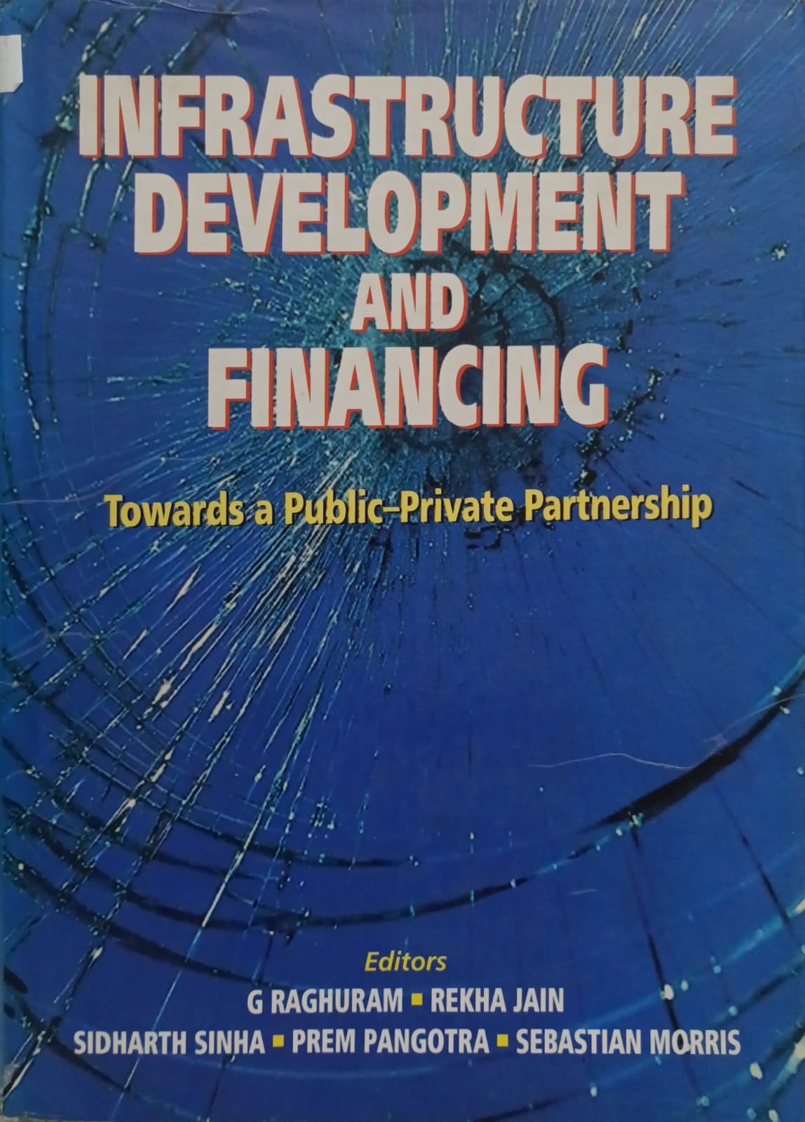 Infrastructure Development And Financing
