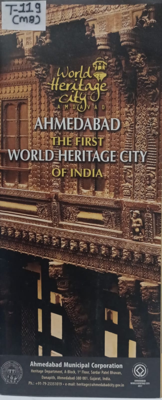 World heritage City Ahmedabad The First World Heritage City Of India
