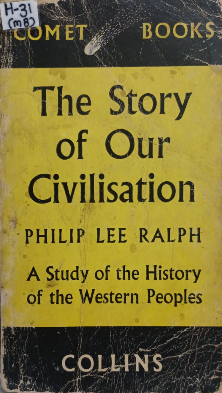 The Story Of Our Civilisation