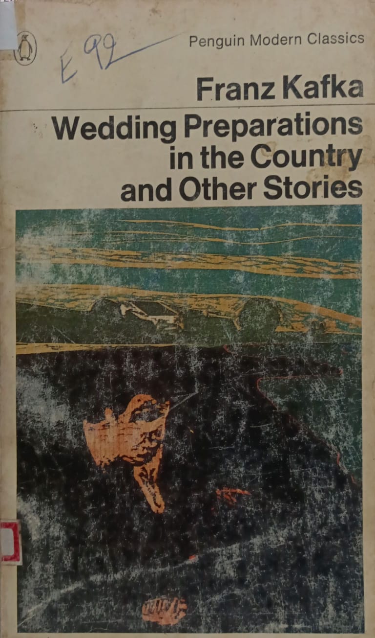 Franz Kafka - Wedding Preparations In The Country And Other Stories