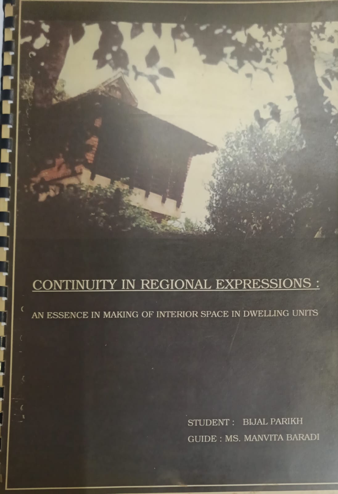 Thesis by Bijal parikh -Guide Manvita Baradi