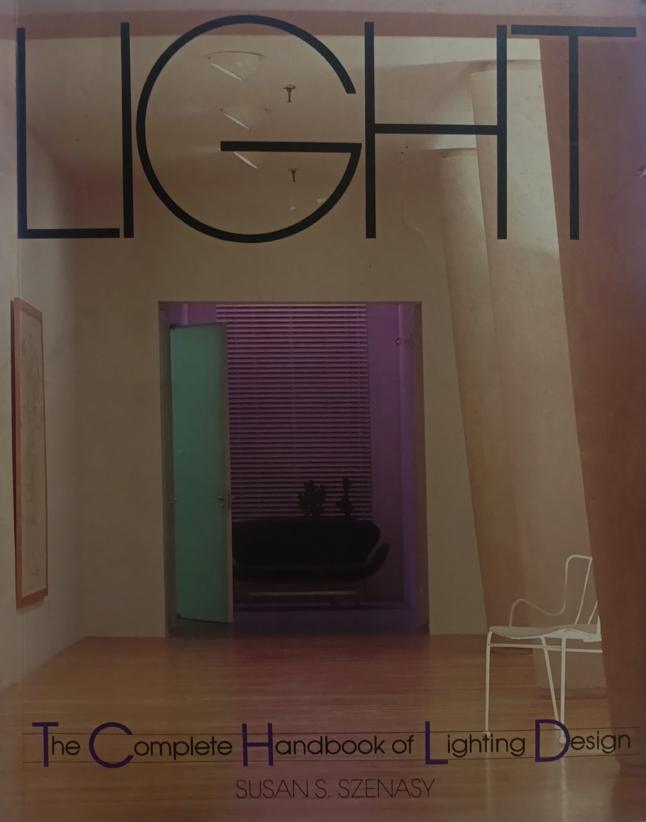 Light -The complete Handbook Of Lighting Design