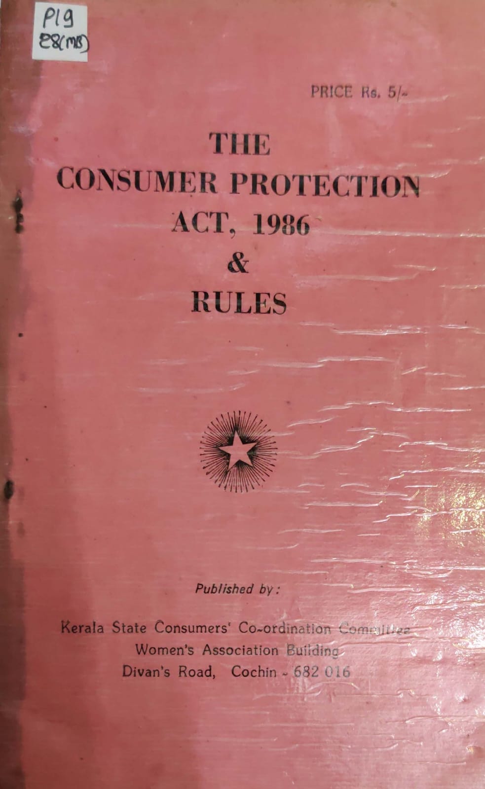 The Consumer Protection Act, 1986 & Rules