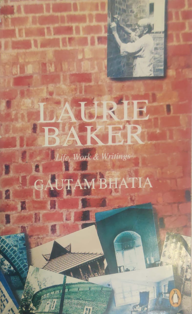 Laurie Baker life , Work & Writings