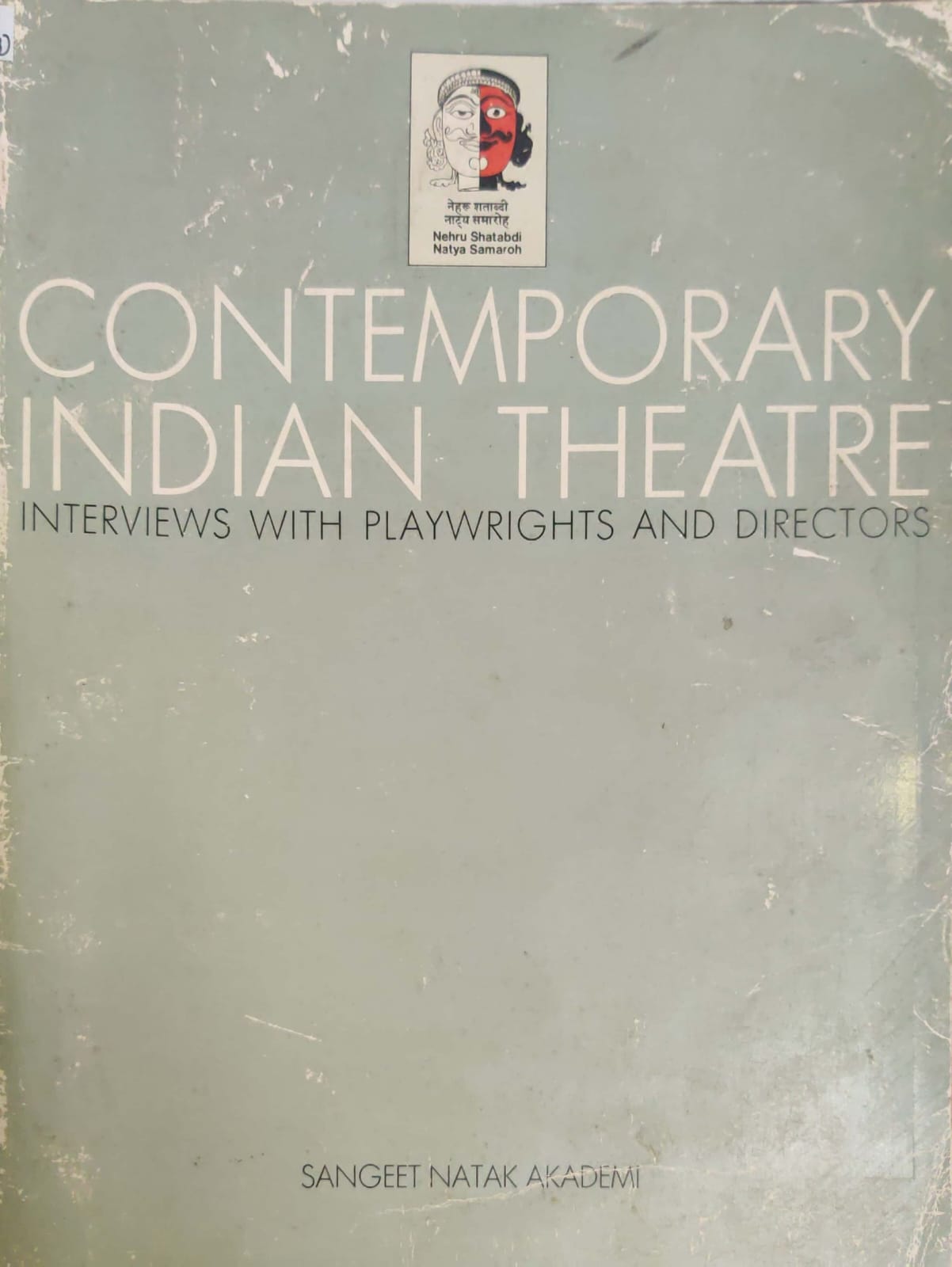 Contemporary Indian The Atre -Interviews with Playwrights And Directors