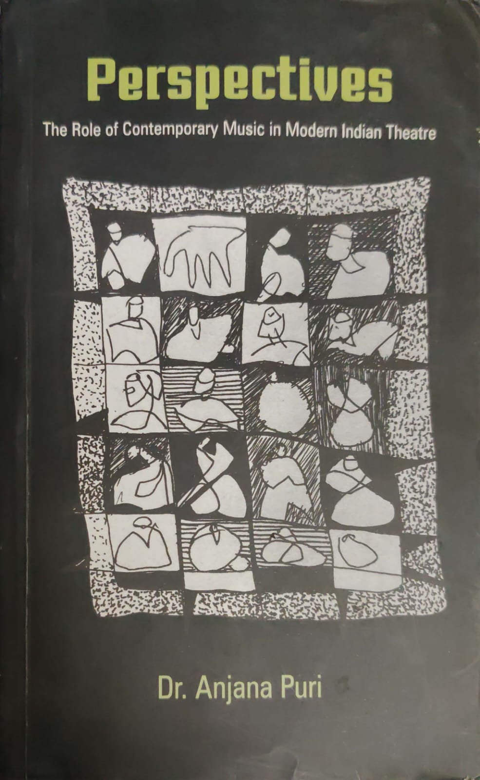 Perspectives-the role of contemporary music in modern indian theatre