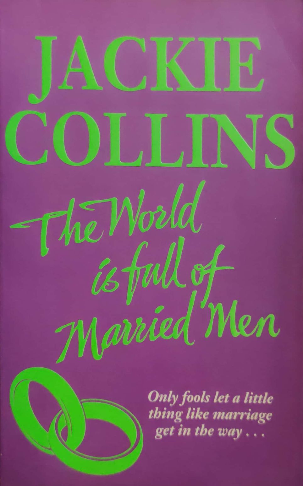 The world is full of married men