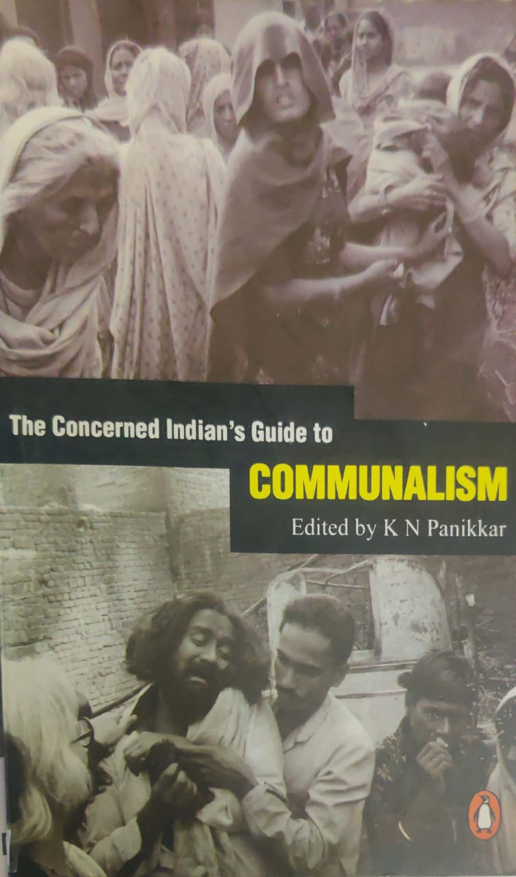 The Concerned india's Guide to CoMMUNALISM
