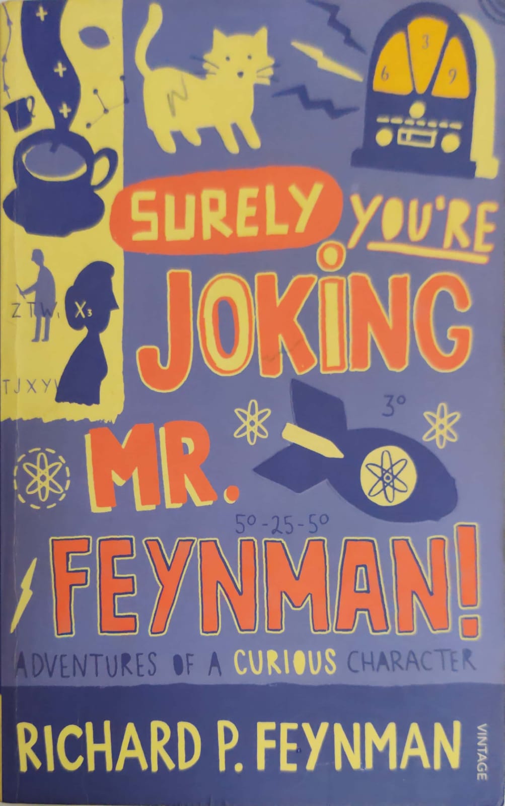 Surely youre Joking MR.Feynman !