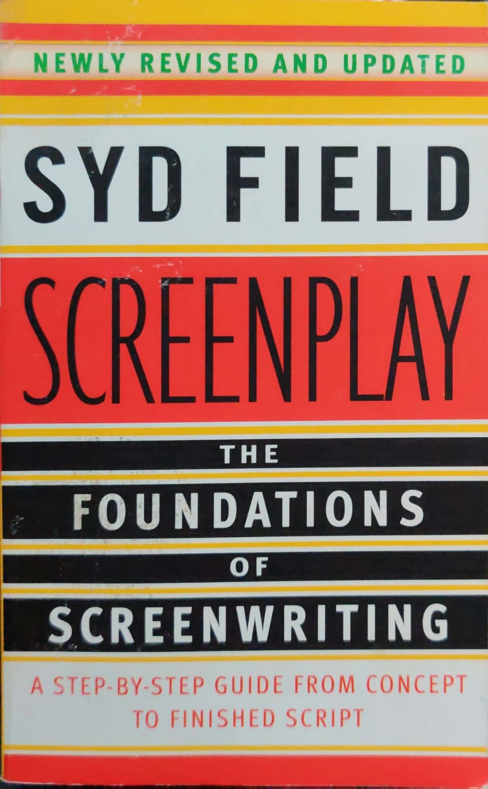 Screenplay - The Foundations Of Screenwriting