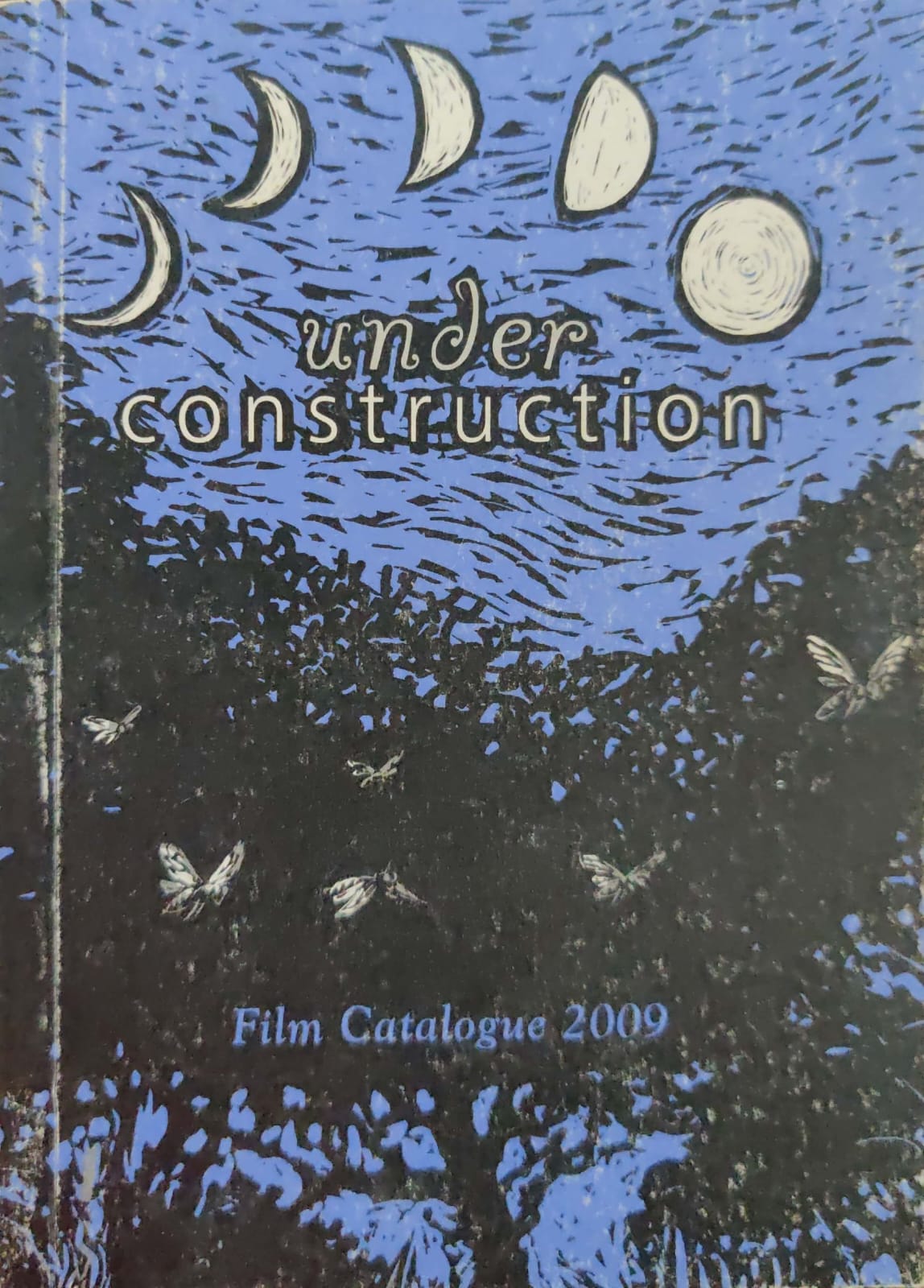 Under Construction - Film Catalogue 2009
