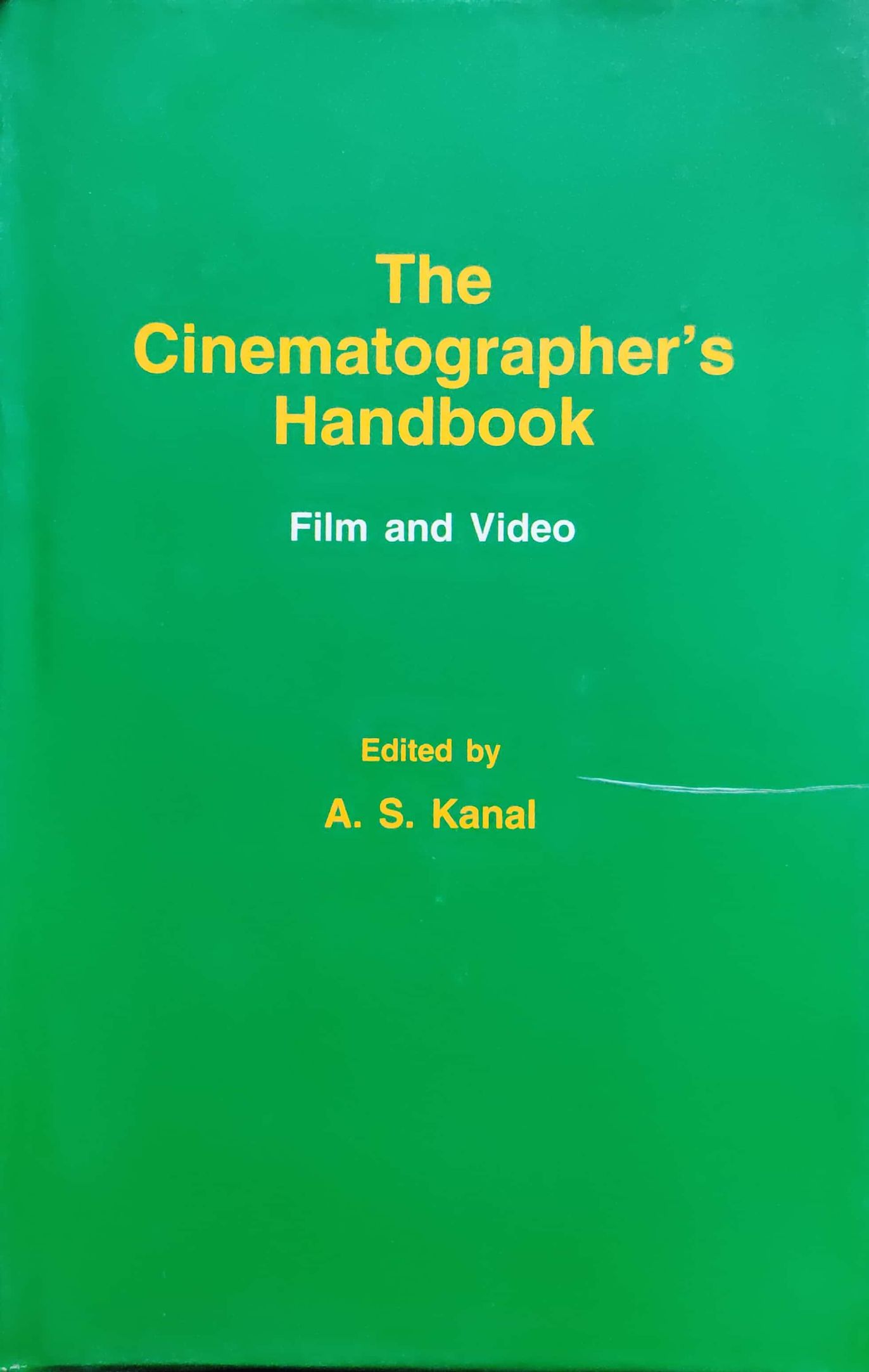 The Cinematographers Hnadbook -film and Video