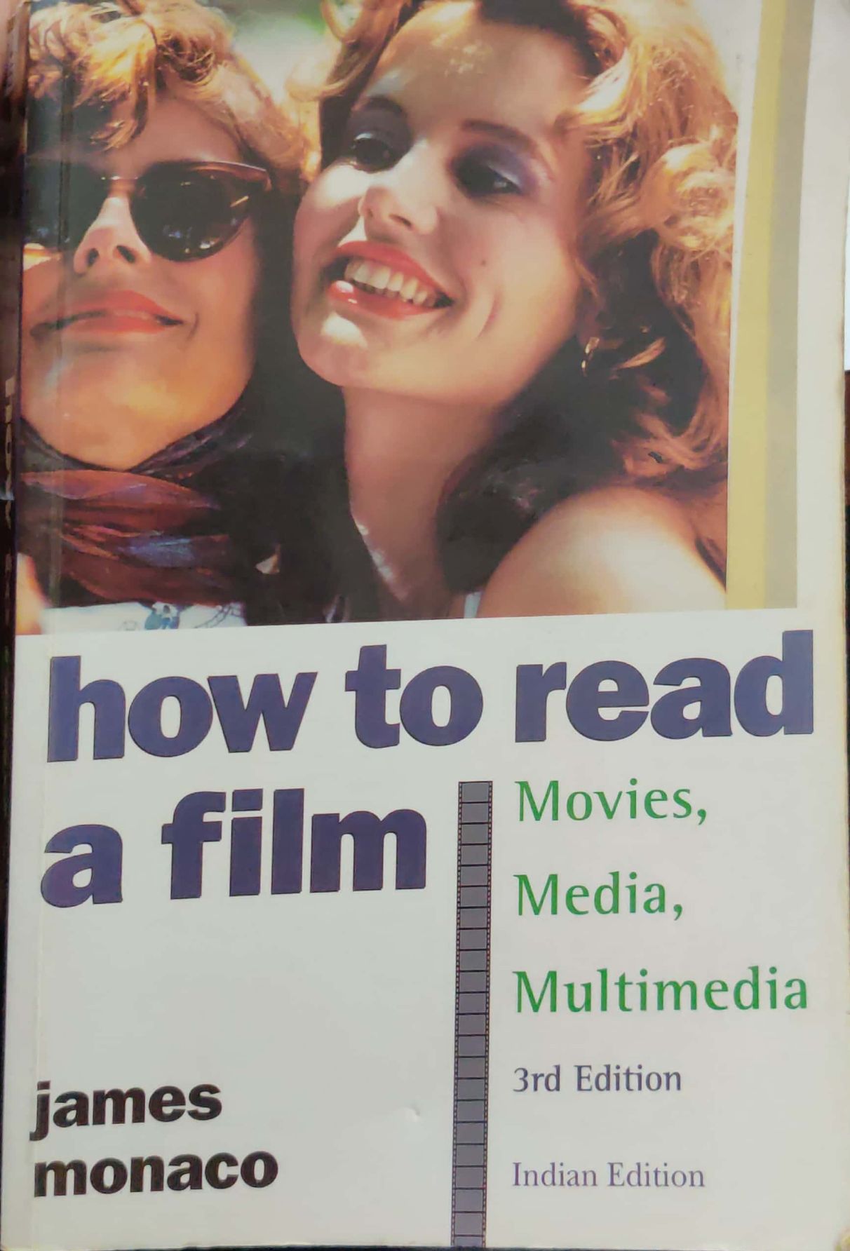 How to Read A film -Movies , Media , Multimedia - 3rd Edition Indian Edition