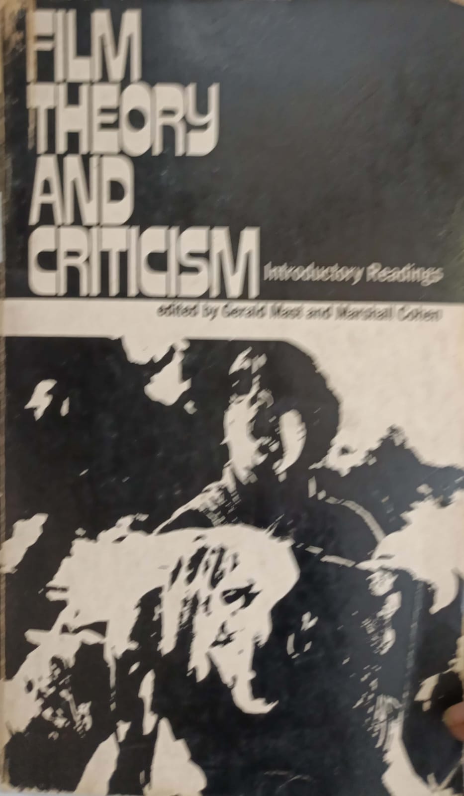 Film Theory And Criticism - Introductory Readings