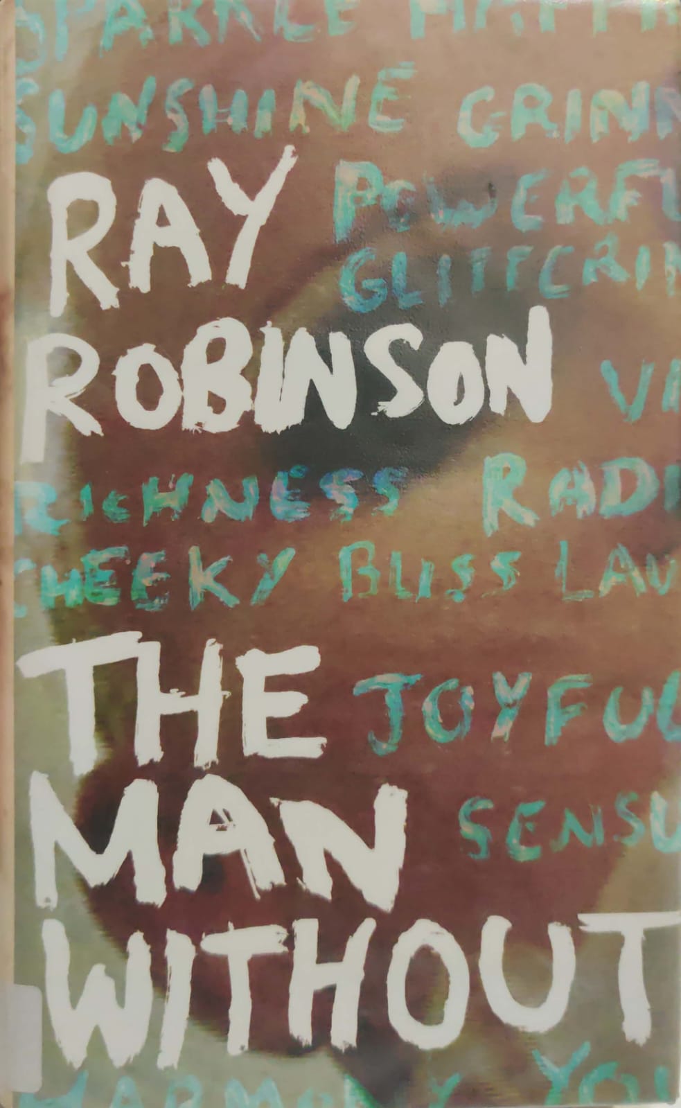 Ray Robinson The Man Without