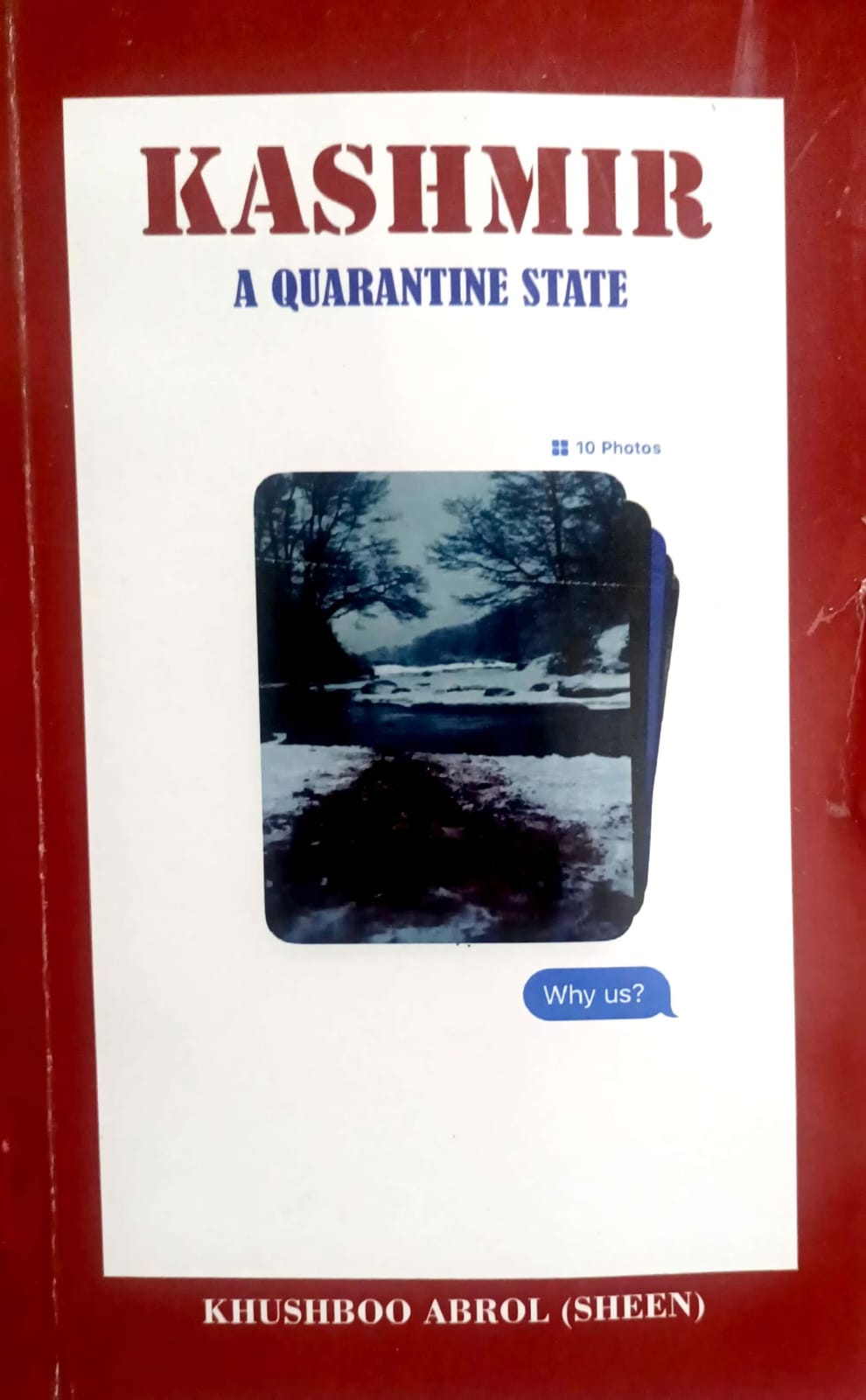 Kashmir - A Quarantine State
