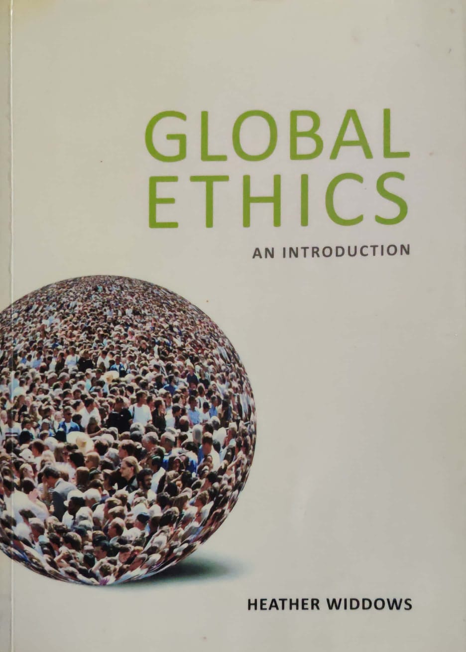 Global Ethics  An Introduction
