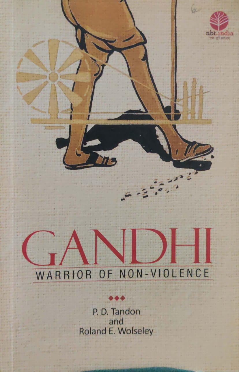 Gandhi Warrior OF NON - Violence